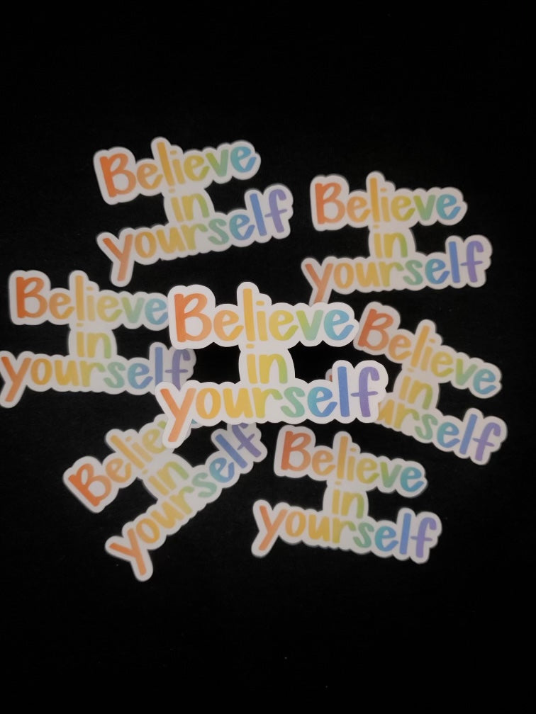 Sticker - “Believe in yourself” rainbow